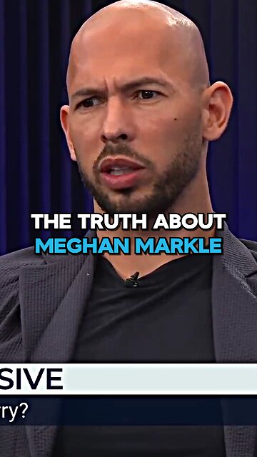 Andrew Tate On The Truth About Meghan Markle