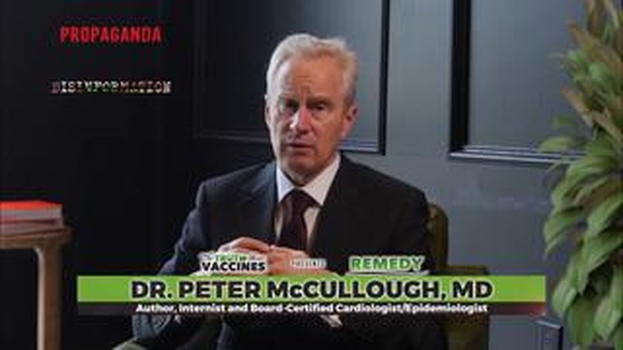 "The Truth About Vaccines Presents: REMEDY" -- Expert Dr. Peter McCullough