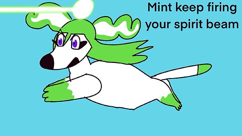 Mint’s spirit beam