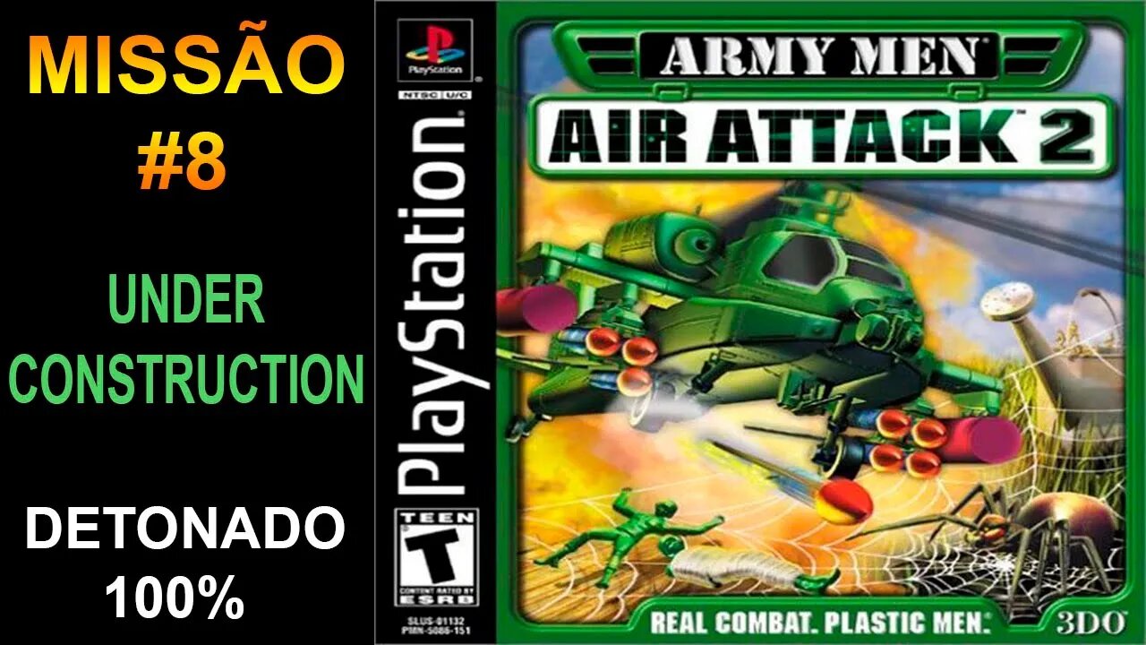 [PS1] - Army Men: Air Attack 2 - [Missão 8 - Under Construction] - Detonado 100% - 1440p