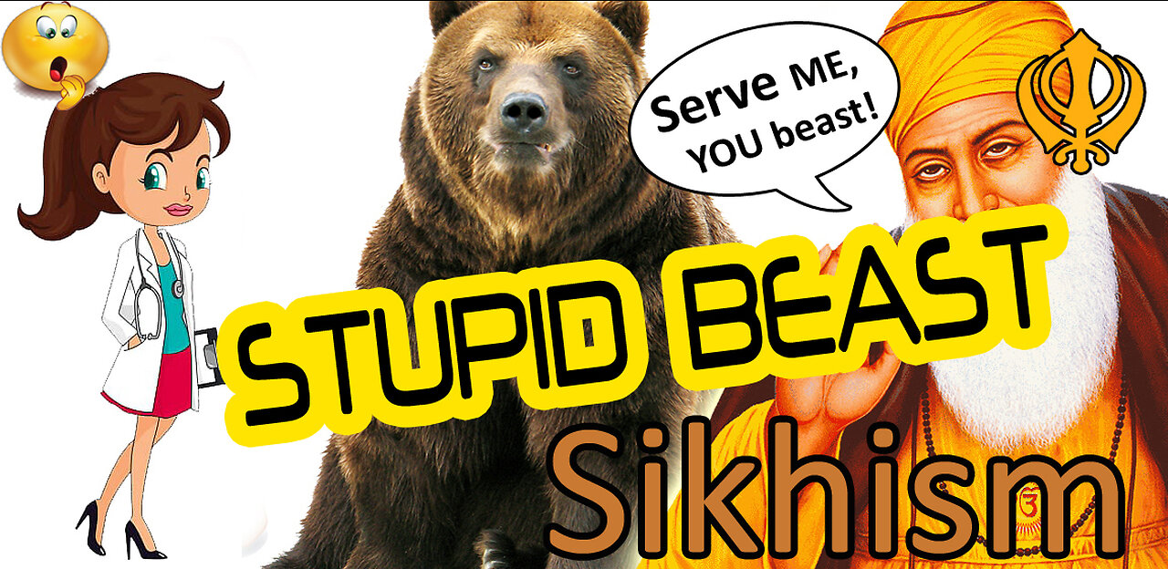 According to Sikhism: Non-Sikhs Are: "Stupid Beasts!"