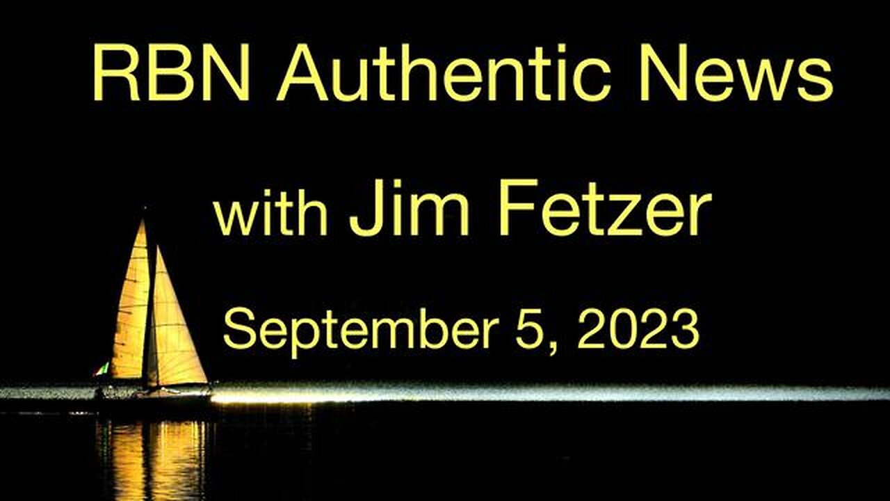 RBN Authentic News (5 September 2023)