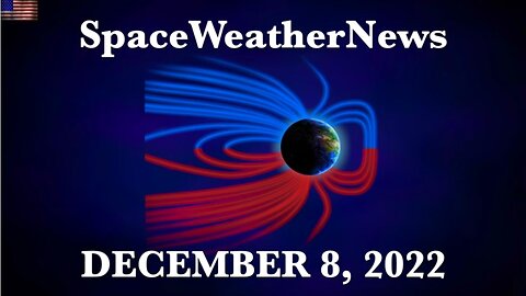 Solar Activity, Magnetic Pole Shift, Storm Watch | S0 News Dec.8.2022