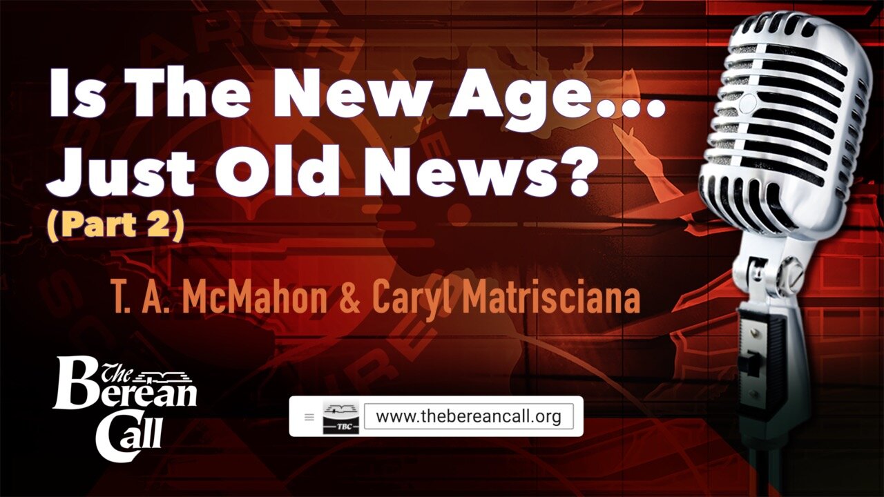 Is the New Age...Just Old News? with Caryl Matrisciana (Part 1)