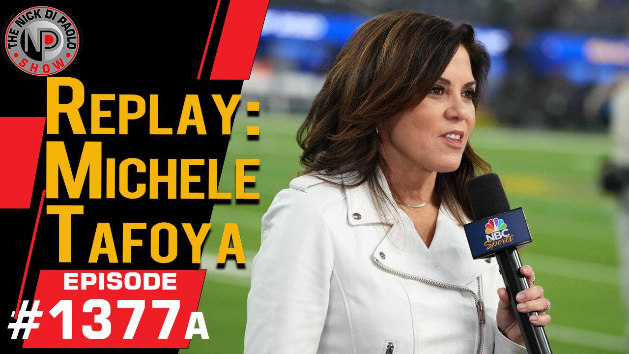 Replay: Michele Tafoya | Nick Di Paolo Show #1377a