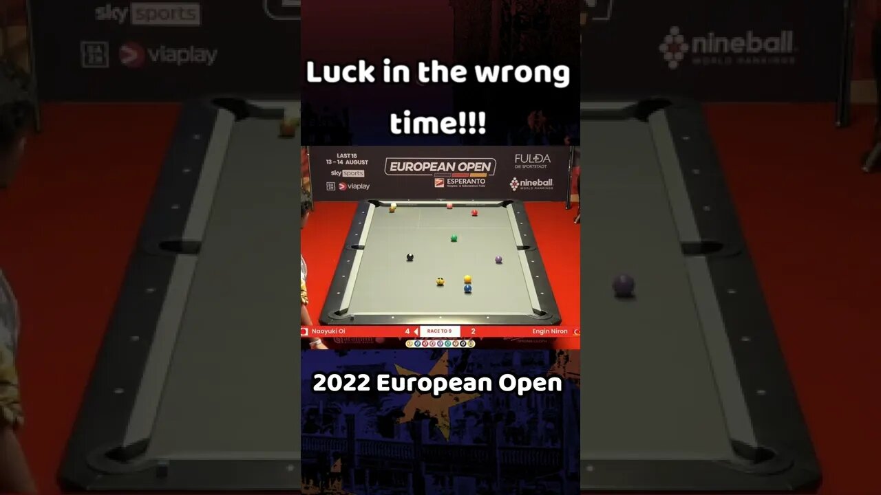 Being luck in the wrong time | European Open Pool