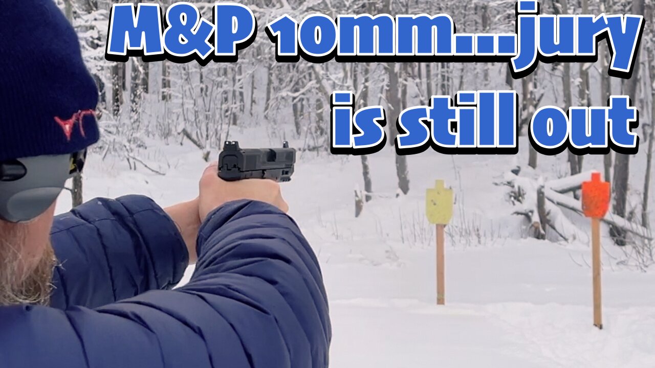 NEW Smith and Wesson M&P 2.0 10MM 4.6": Jury is still out with some mixed results on a 10 degree day