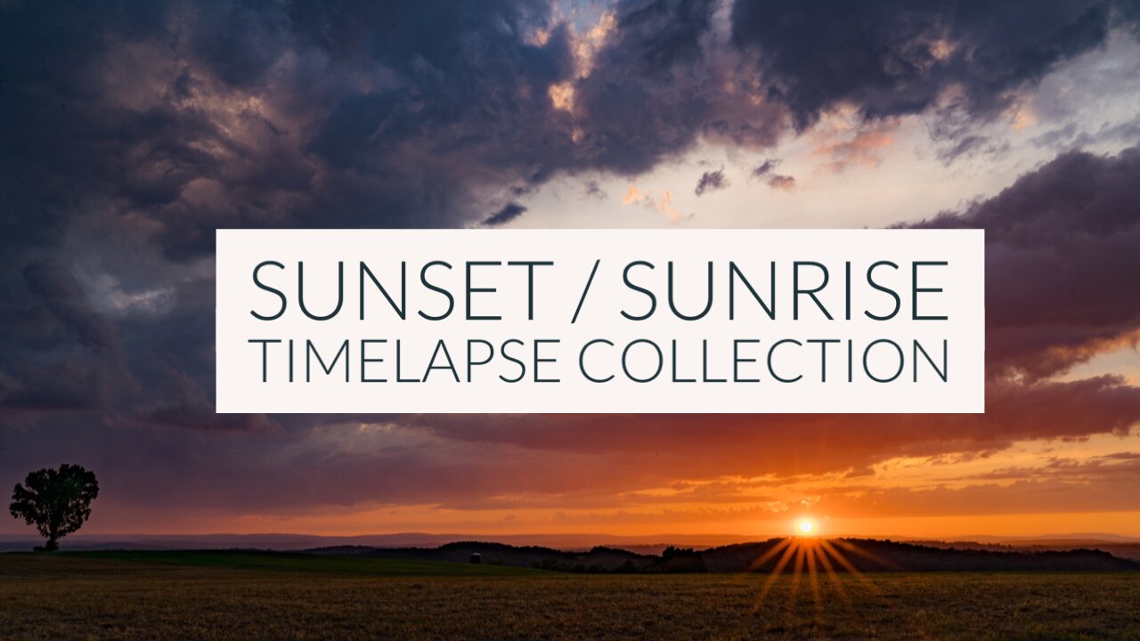 Sunset/Sunrise Timelapse/Hyperlapse Compilation || Relaxing || Ambient || Sleep ||