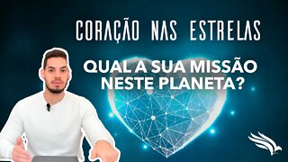 O que eu vim fazer neste mundo? Qual é a minha missão?