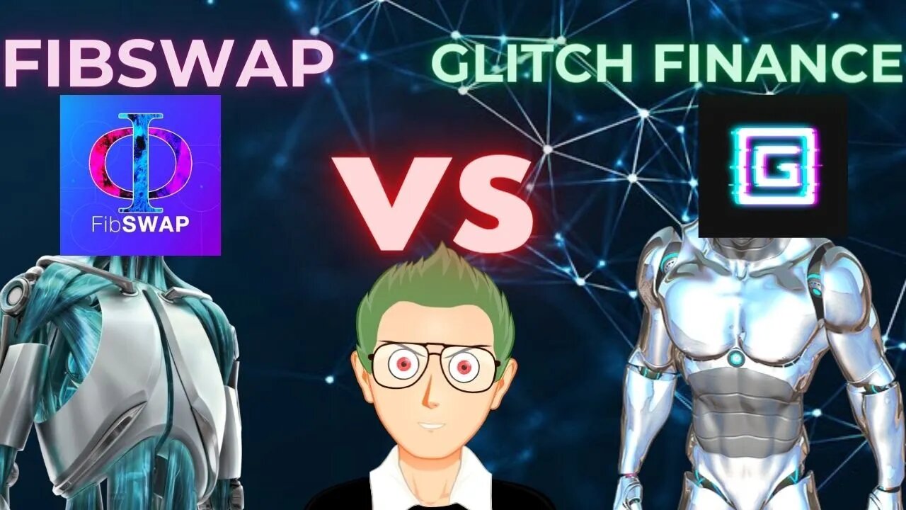 FIBSWAP VERSUS GLITCH FINANCE COMPARISON WITH MAIN FEATURE POINTS