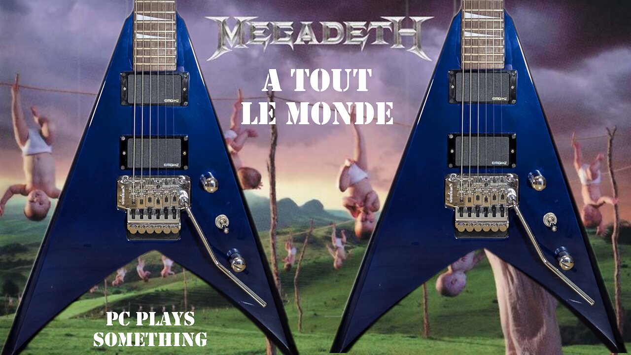 A Tout Le Monde - Megadeth (cover)