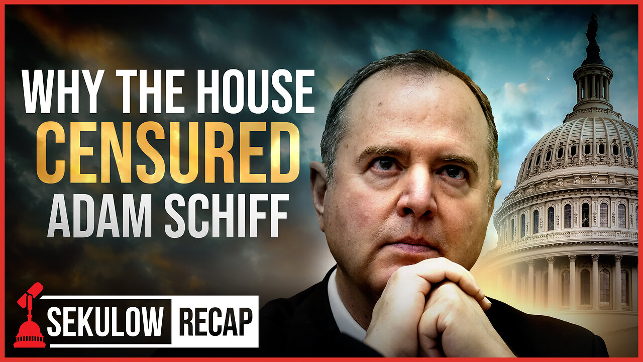 Why the House Censured Adam Schiff