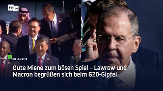 Gute Miene zum bösen Spiel – Lawrow und Macron begrüßen sich beim G20-Gipfel