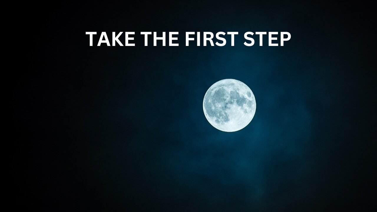 MOTIVATIONAL SPEECH | Take The First Step | COLLECTION