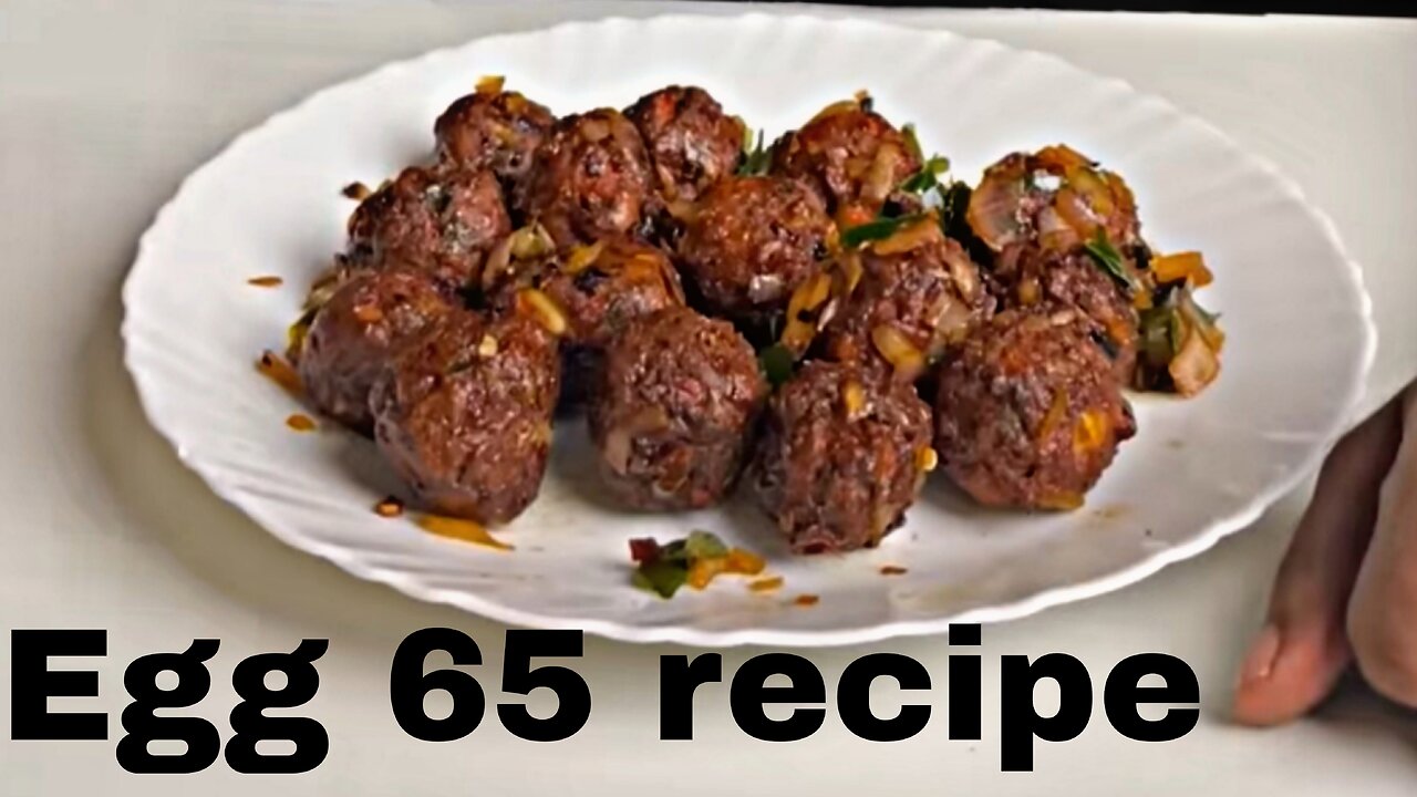 Egg 65 Recipe