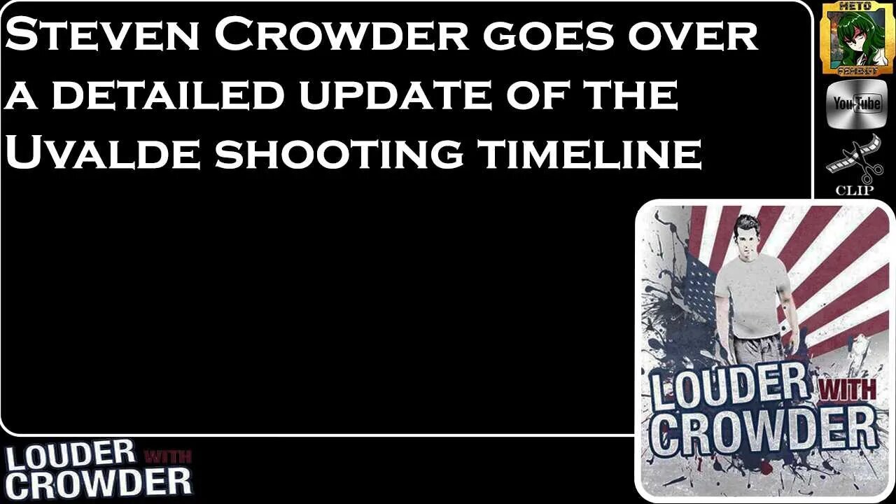 An updated timeline of the #uvalde #school shooting in Texas w/ @StevenCrowder