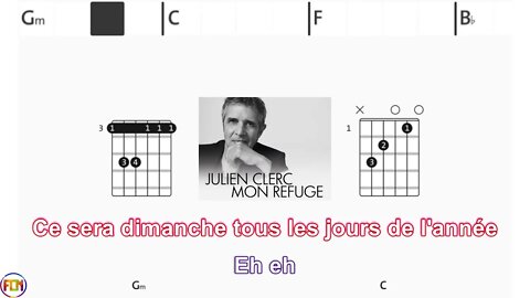 JULIEN CLERC - Mon refuge - (Chords & Lyrics like a Karaoke) HD