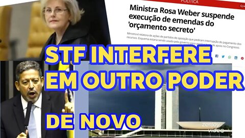 SUPREMO TRAVA O BRASIL INTERFERINDO NO CONGRESSO.