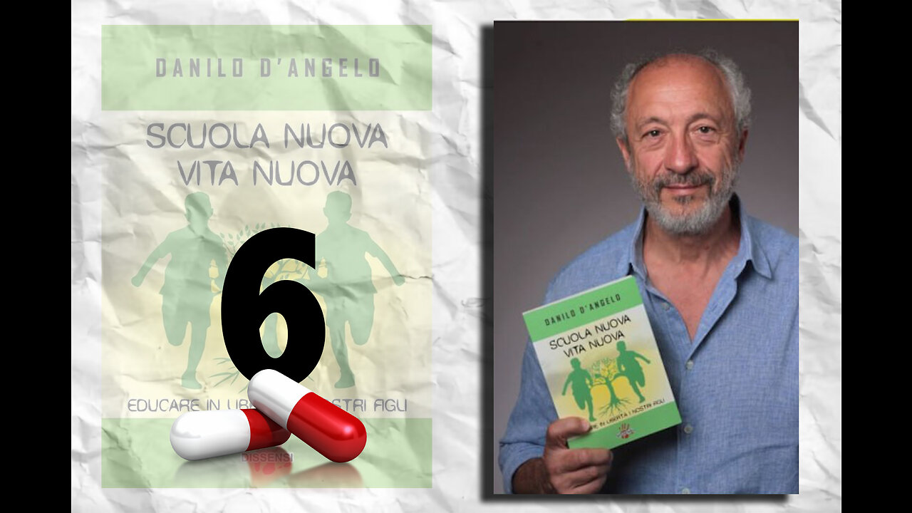 PILLOLA 6di7 di Danilo D'Angelo - SCUOLA NUOVA VITA NUOVA