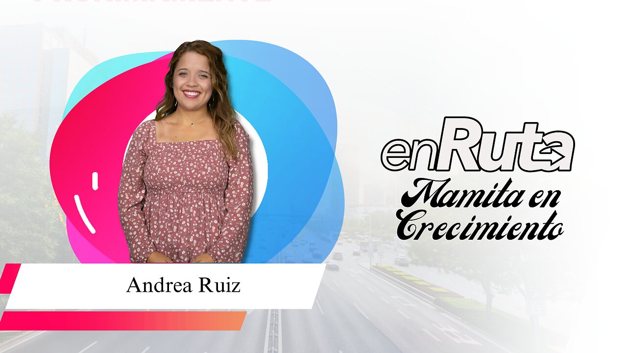 Mamitas en Crecimiento - Andrea Ruiz