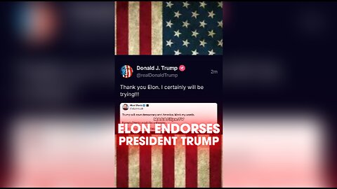Trump Will Save America - Elon Musk on X