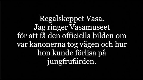 Jag ringer Vasamuseet