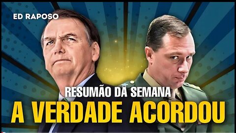 A VERDADE FINALMENTE APARECEU | RESUMÃO DA SEMANA