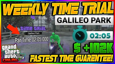 GTA 5 Online Weekly Time Trial For This Week Galileo Park l (2:05)