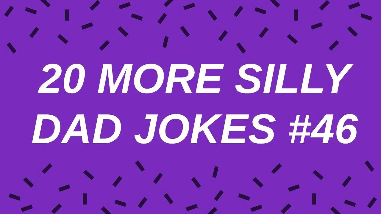 20 More Silly Short DAD JOKES. One Liners, Puns #46