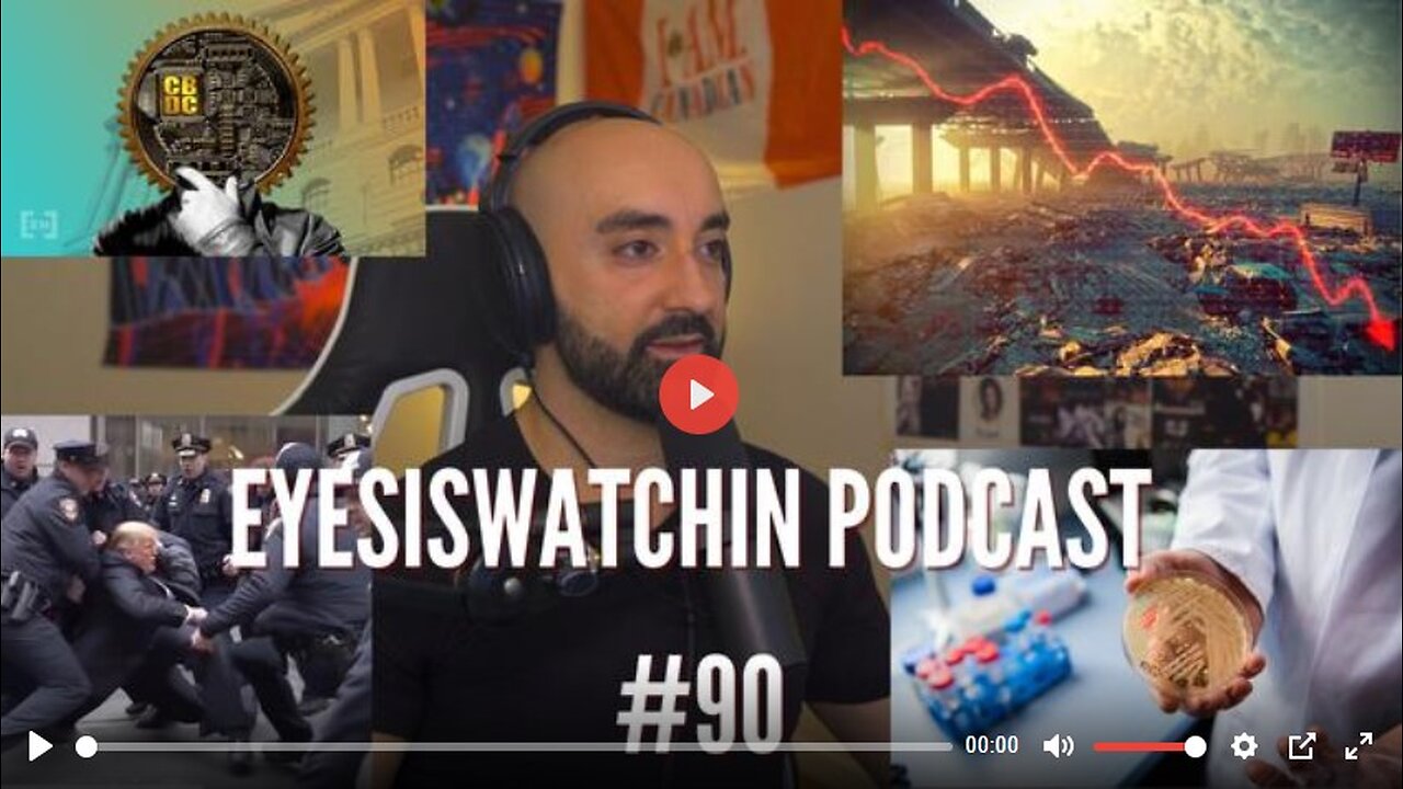 EYESISWATCHIN PODCAST #90 - HYPERINFLATION, FEDCOIN, DEADLY FUNGAL INFECTION