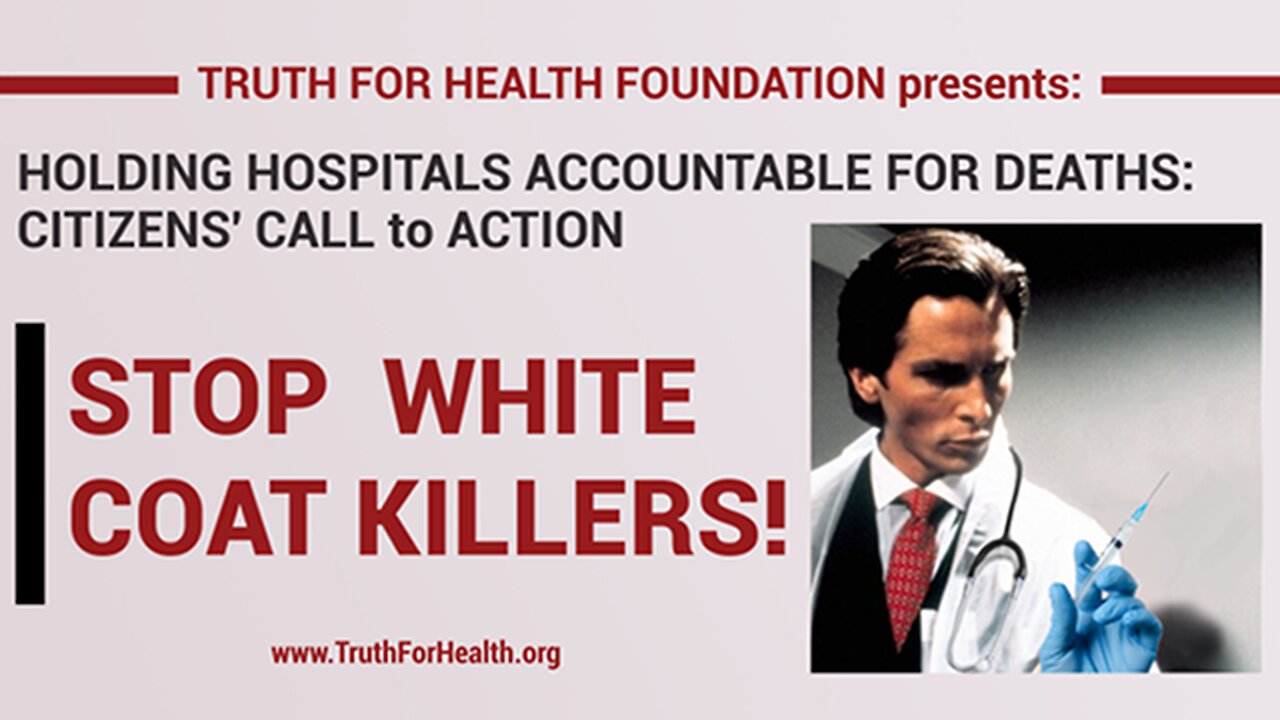 Holding Hospitals Accountable for Deaths: STOP WHITE COAT KILLERS