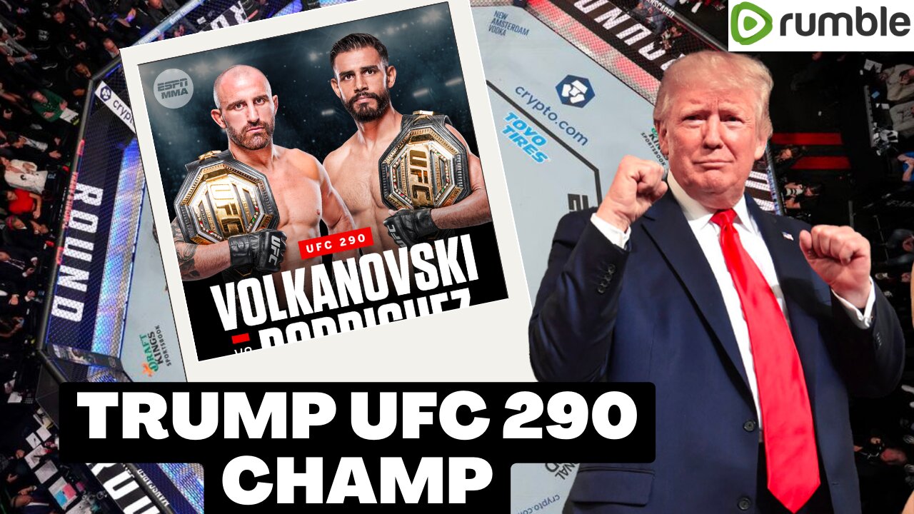 Trump UFC 290 Appearance, Picks, and Preview!