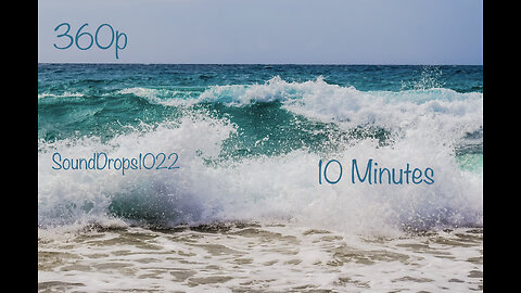 Ocean Sounds 10 Minutes