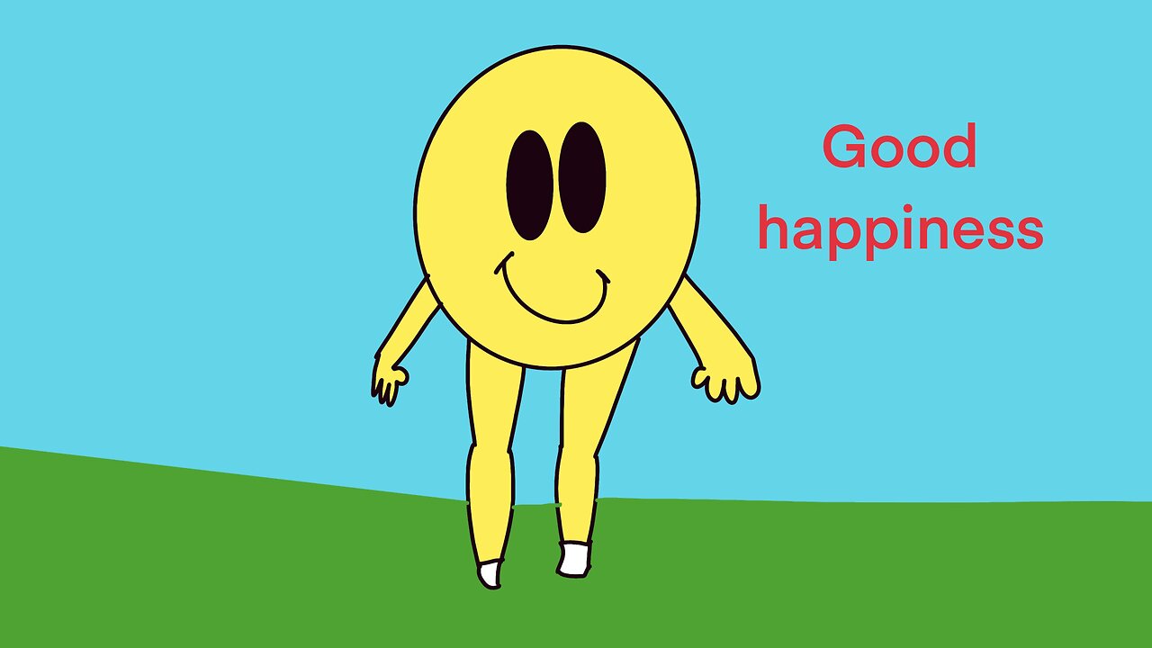 Good happiness