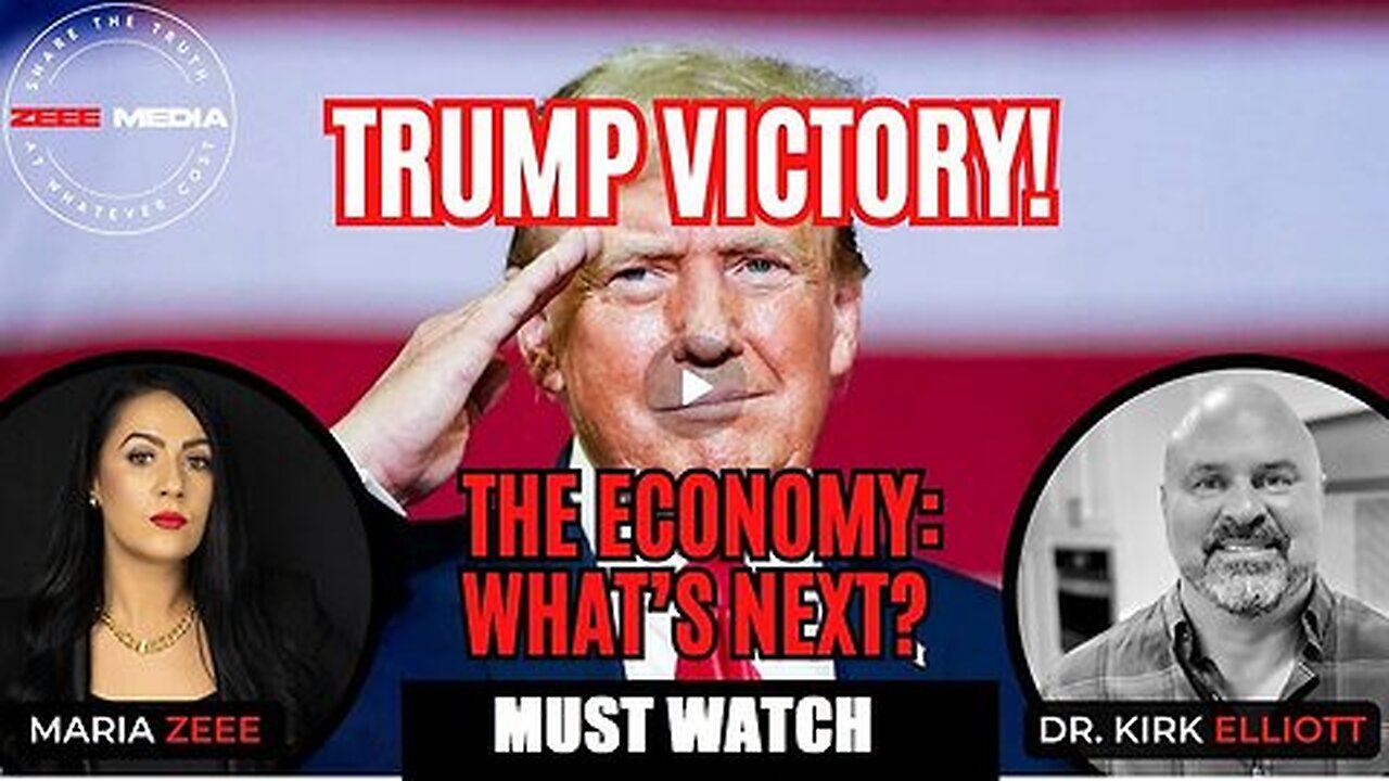 TRUMP VICTORY! The Economy- What's Next. - Dr. Kirk Elliott