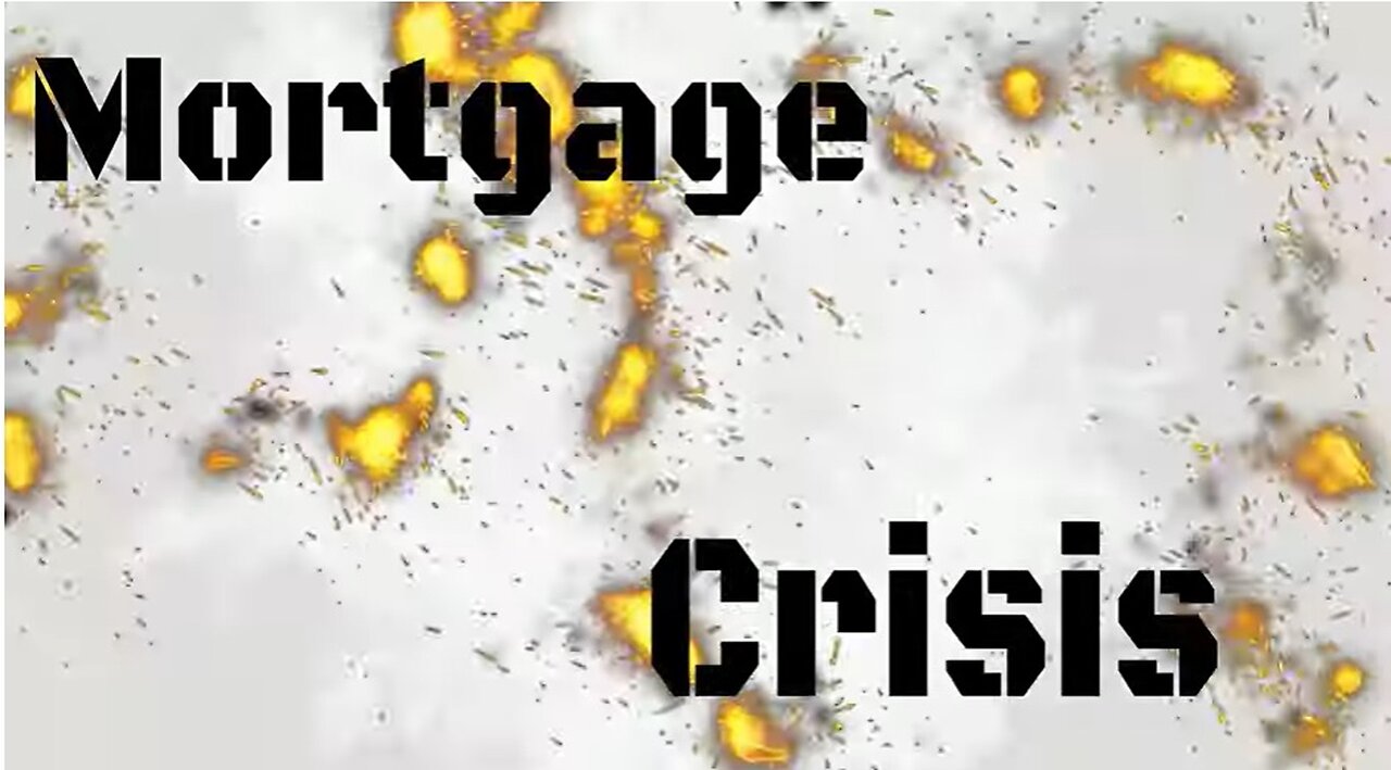 Mortgage Crisis