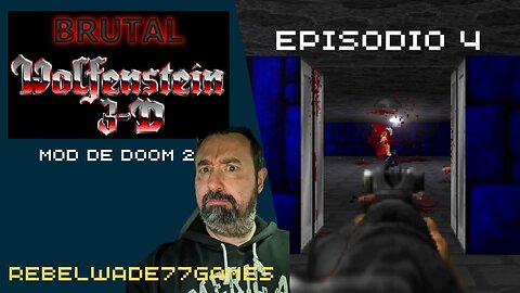 Brutal Wolfenstein 3D - Episodio 4