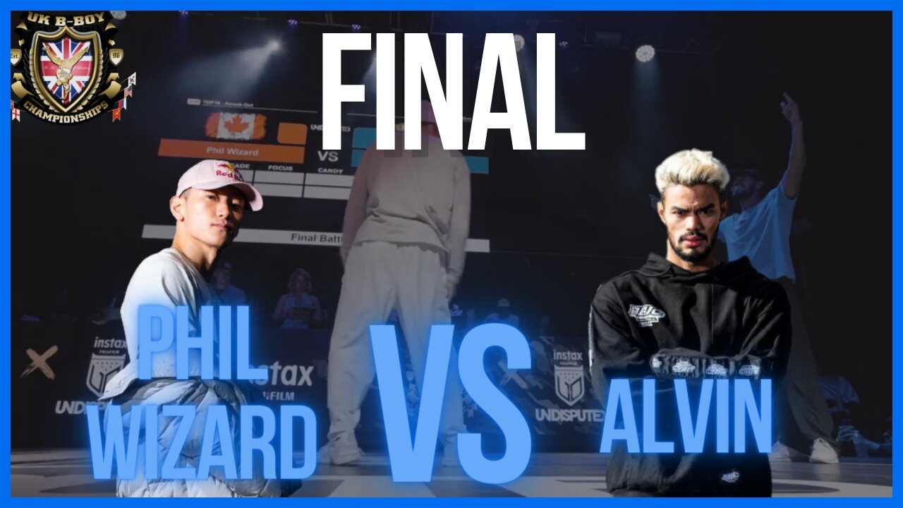 PHIL WIZARD VS ALVIN | FINAL | UNDISPUTED X UK BBOY CHAMPIONSHIPS 2023