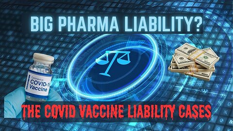 COVID Vaccine Lawsuits: Holding Big Pharma Accountable