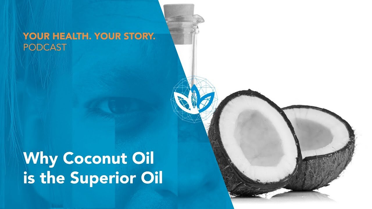 Why Coconut Oil is the Superior Oil