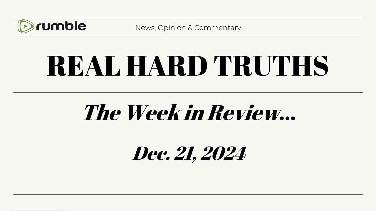 The Week In Review - LIVE - 12/21/24