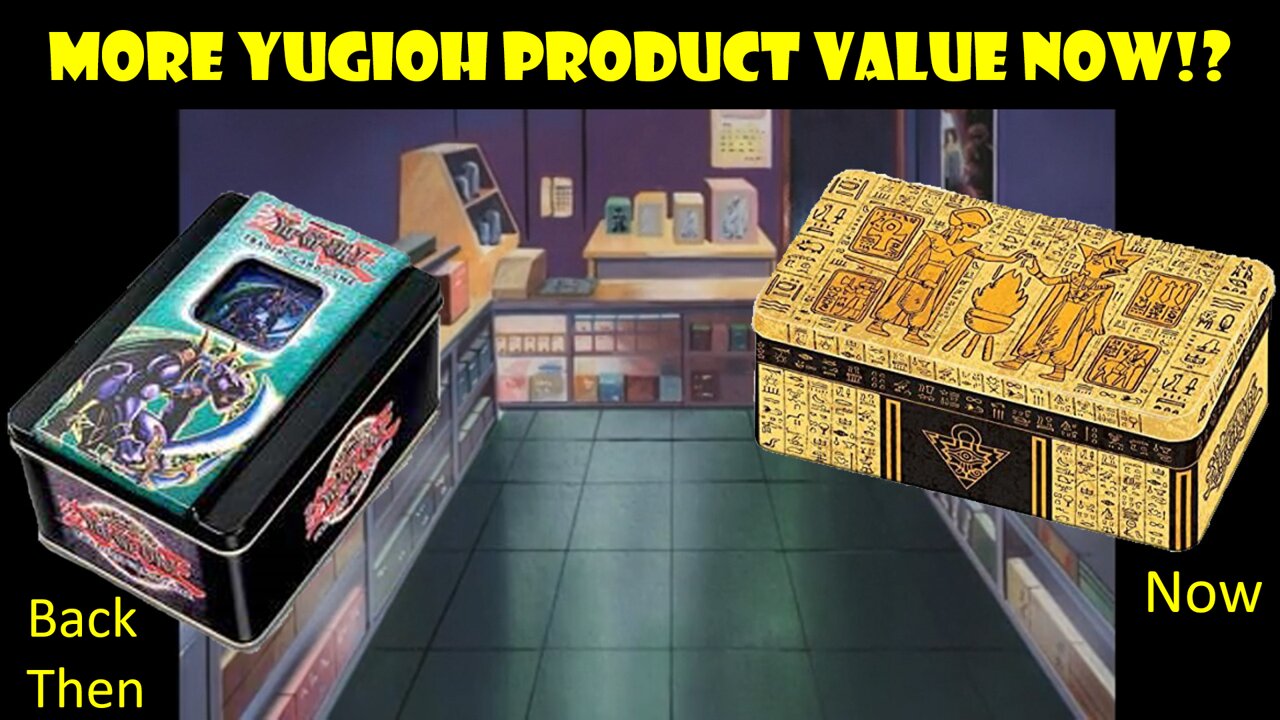 Modern Yugioh Products Have Better Value!