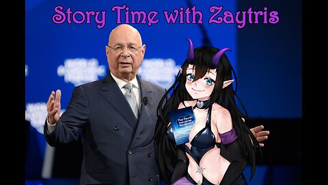 Story Time with Zay! [The Fourth Industrial Revolution by Klaus Schwab] PT2