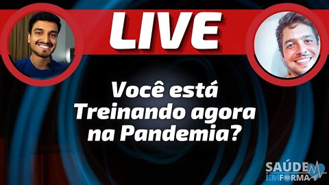 Por que devo me esforçar para Treinar em Casa? 🎙 Live Bate-Papo