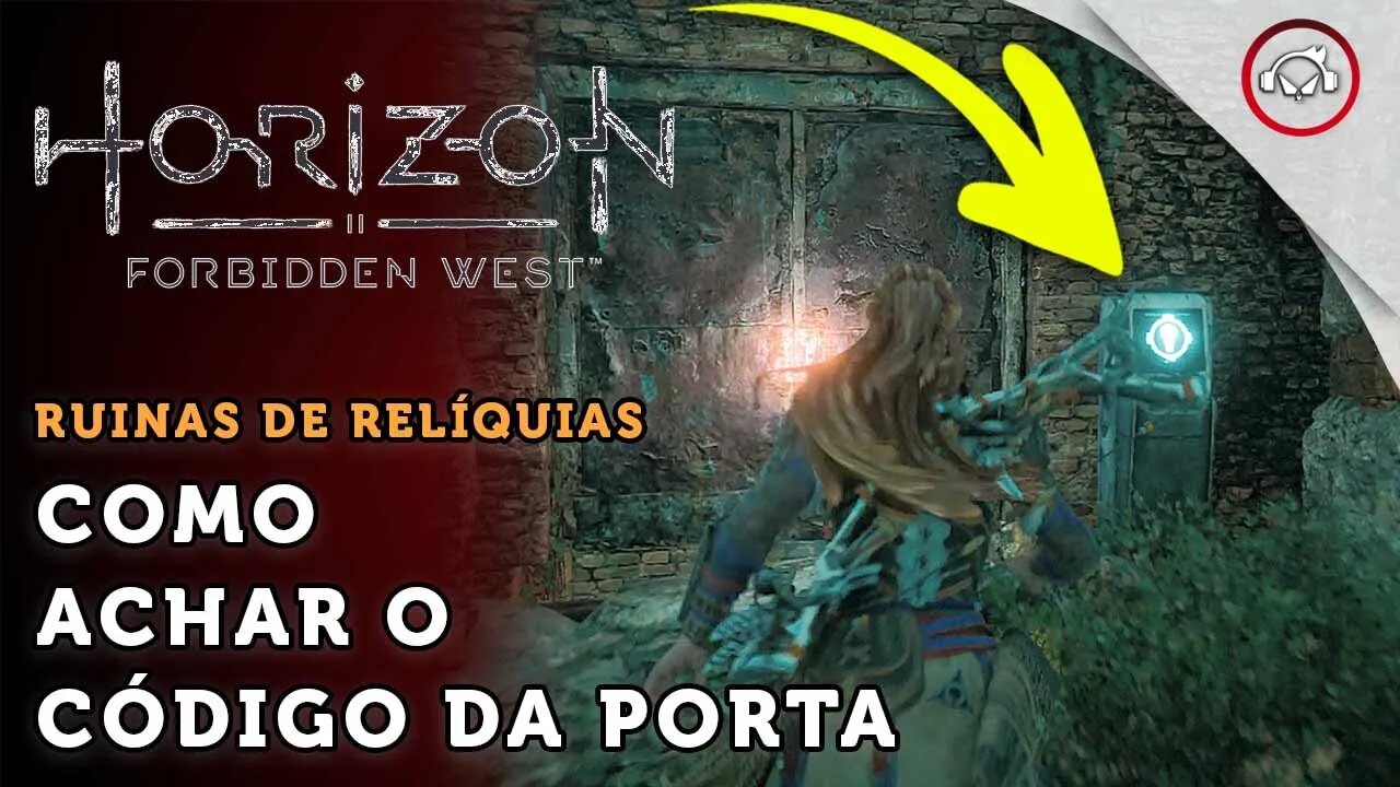 Horizon Forbidden West, Como achar o código da porta na missão Ruinas de Relíquia | super dica PT-BR