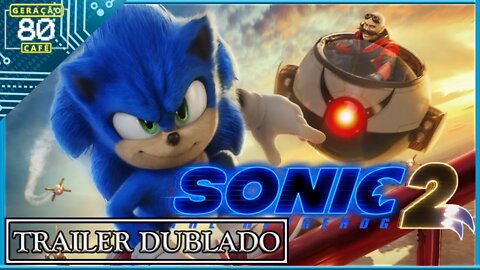 SONIC - THE HEDGEHOG 2 - Trailer (Dublado)