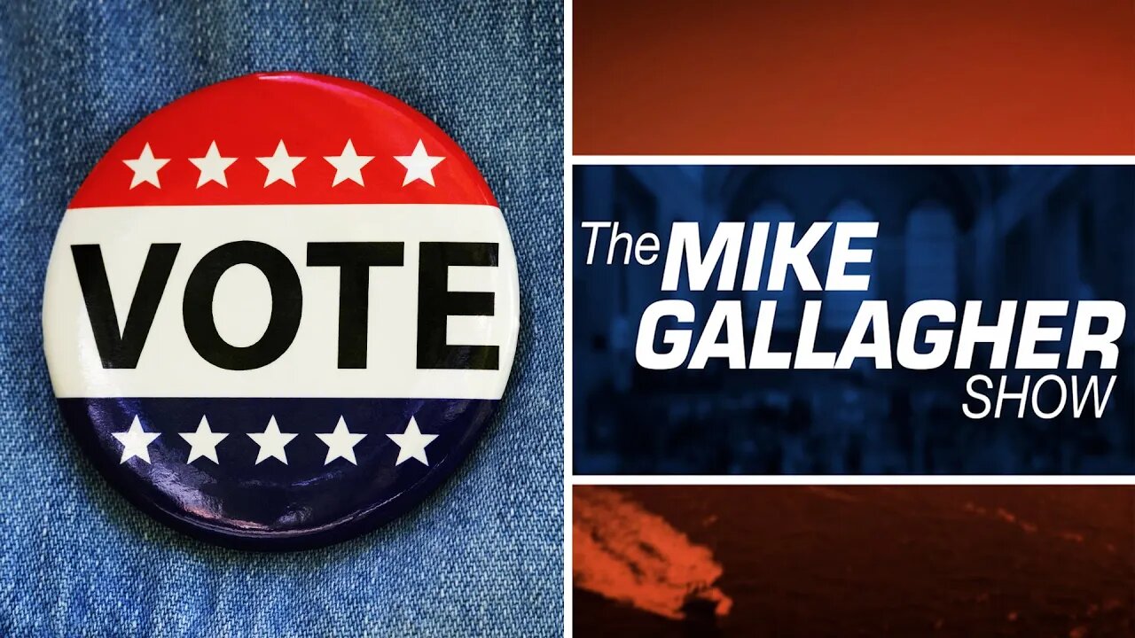 Mike Gallagher: Why Voting Still Matters