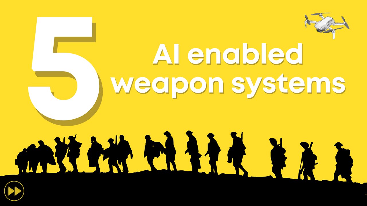 5 AI enabled weapon systems (AWS)