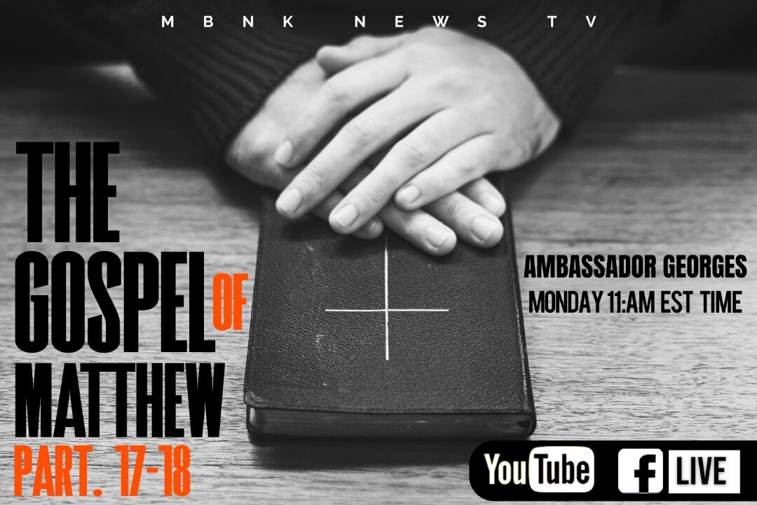 The Gospel of Matthew 17-18