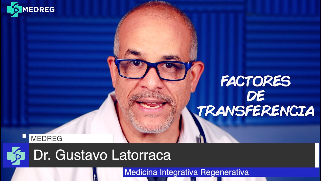 FACTORES DE TRANSFERENCIA Y MEDICINA REGENERATIVA-4K-